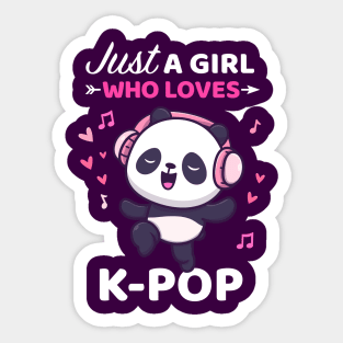 Kpop Shirt Dancing Panda Bear Just a girl who loves Kpop Sticker